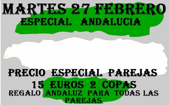 Martes 27 Vispera Dia Andalucia